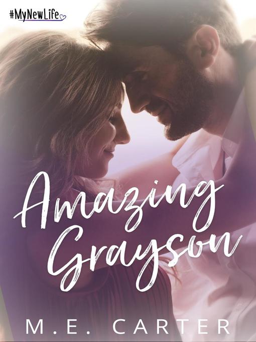 Title details for Amazing Grayson by ME Carter - Available